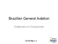 Aircraft Manufacturing Market in Brazil