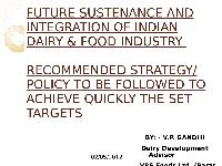 India: Brief Overview, 2012, focus on Dairy Products and Egg