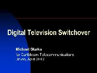 Television Broadcasting in Australia, Sweden and Spain : Innovation and Technology Trends